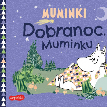 Muminki. Dobranoc, Muminku