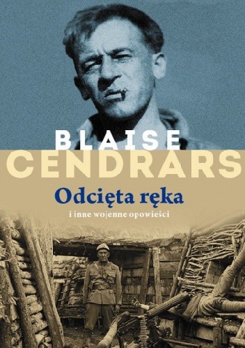 Odcięta ręka i inne wojenne opowieści