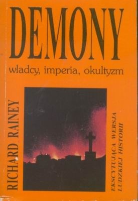 Demony: władcy, imperia, okultyzm