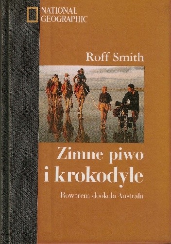 Zimne piwo i krokodyle. Rowerem dookoła Australii