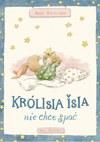 Królisia Isia nie chce spać