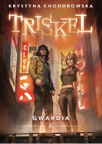 Triskel. Gwardia