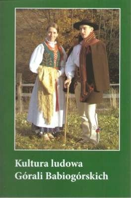 Kultura Ludowa Górali Babiogórskich
