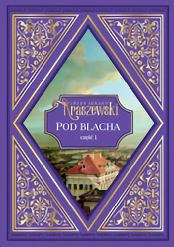 Pod Blachą. Część 1