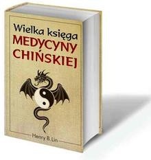 Wielka księga medycyny chińskiej