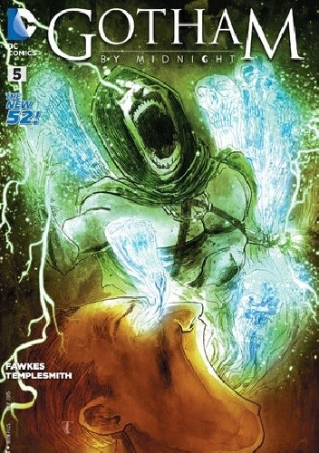 Gotham by Midnight #5 - Chapter Five: Judgement on Gotham