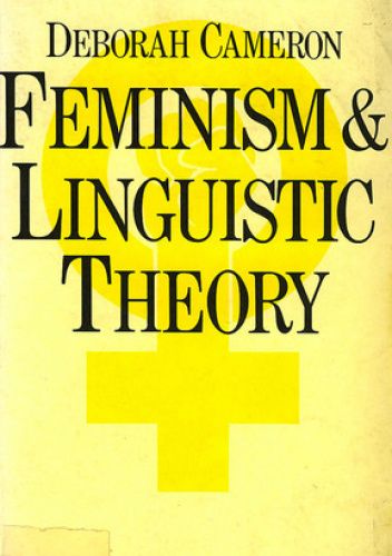 Feminism and Linguistic Theory