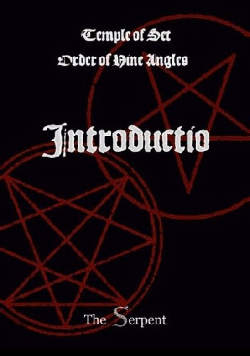 Introductio. Wprowadzenia w satanizm teistyczny  Świątyni Seta oraz satanizm tradycyjny ONA