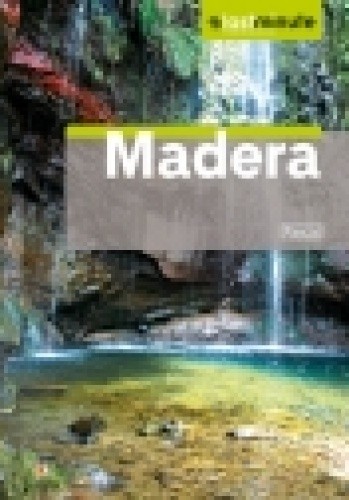 Madera Last Minute