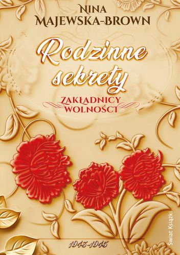 Rodzinne sekrety. 1943-1945