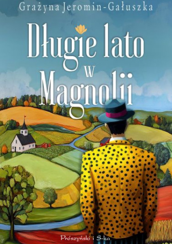 Długie lato w Magnolii