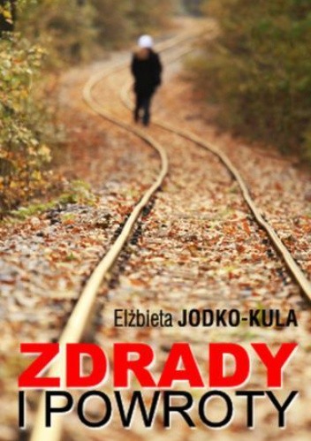 Zdrady i powroty