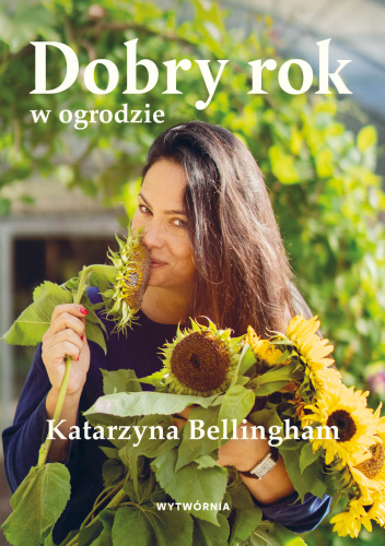 Dobry rok w ogrodzie