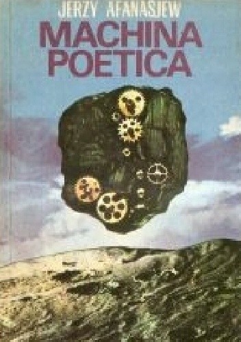 Machina poetica: Fantazja poetycko-naukowa