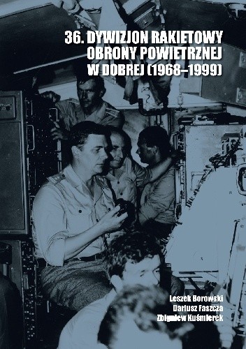 36. Dywizjon Rakietowy Obrony Powietrznej w Dobrej (1968-1999)