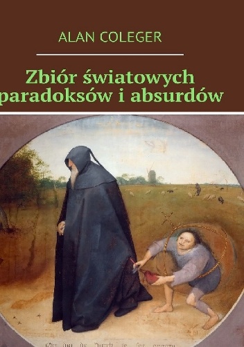 Zbiór światowych paradoksów i absurdów