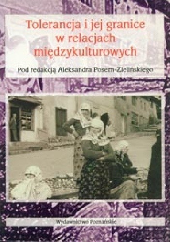 Tolerancja i jej granice w relacjach międzykulturowych