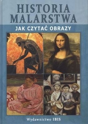 Historia malarstwa: Jak czytać obrazy