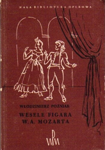 "Wesele Figara" W. A. Mozarta