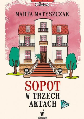 Sopot w trzech aktach