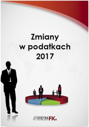Zmiany w podatkach 2017