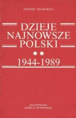 Dzieje najnowsze Polski 1944-1989