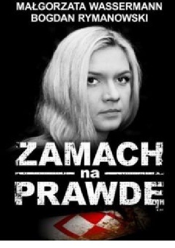 Zamach na prawdę