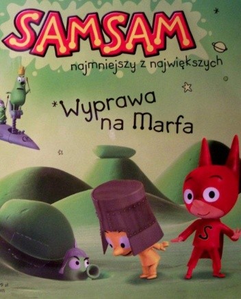 SamSam. Wyprawa na Marfa