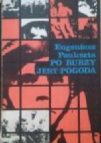 Po burzy jest pogoda