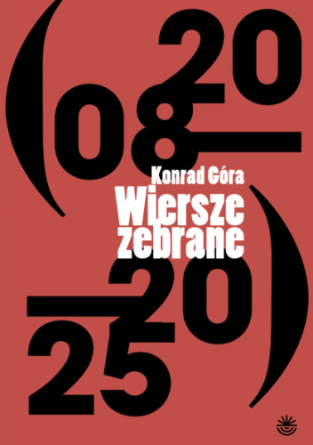 Wiersze zebrane (2008-2025)