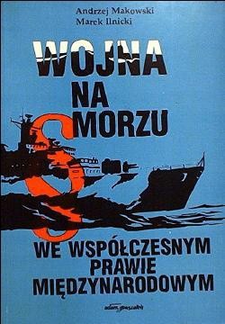 Wojna na morzu we współczesnym prawie międzynarodowym