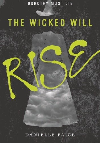 The Wicked Will Rise