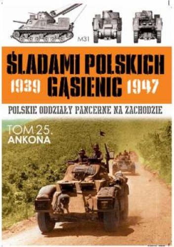 Użycie wojsk pancernych w bitwie o Ankonę 1-19 lipca 1944 roku