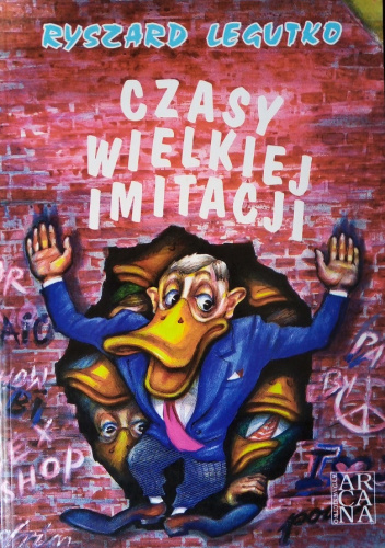 Czasy wielkiej imitacji