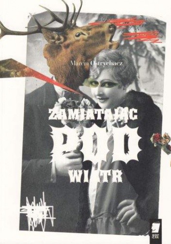 Zamiatając pod wiatr