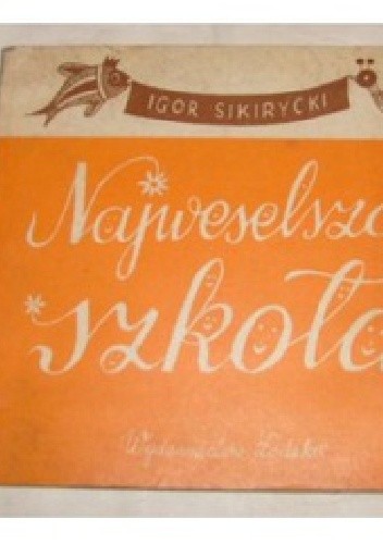 Najweselsza szkoła
