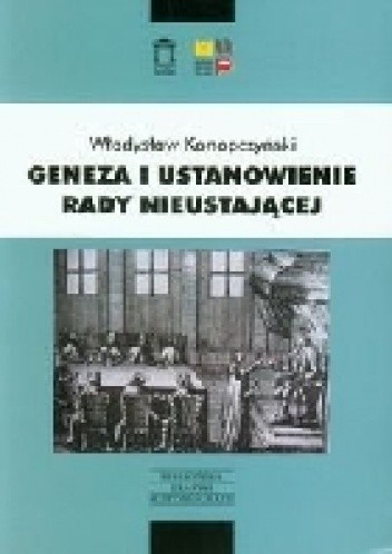 Geneza i ustanowienie Rady Nieustającej