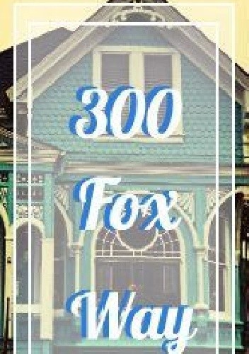 300 Fox Way Holiday Piece