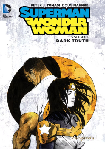 Superman/Wonder Woman: Dark Truth