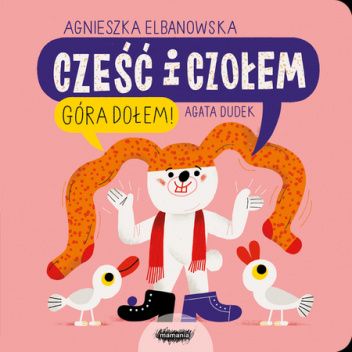 Cześć i czołem. Góra dołem
