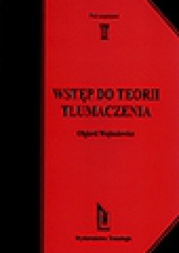 Wstęp do teorii tłumaczenia