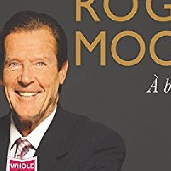 Roger Moore: À Bientôt...
