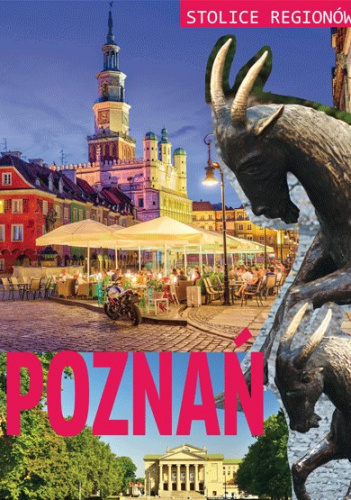 Poznań stolice regionów