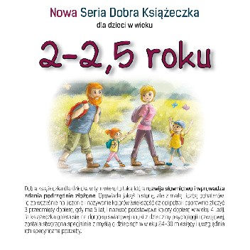 Nowa Seria Dobra Książeczka 2-2,5 roku