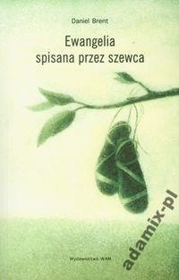 Ewangelia spisana przez szewca