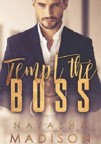 Tempt The Boss