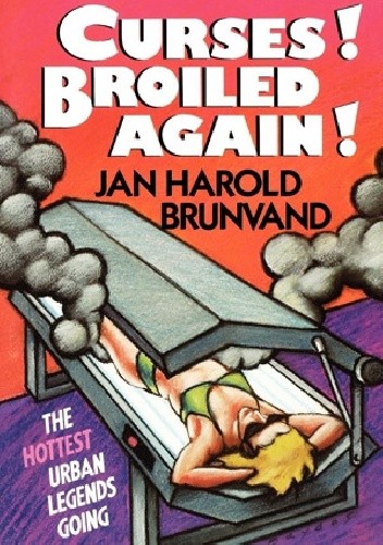 Curses! Broiled Again!