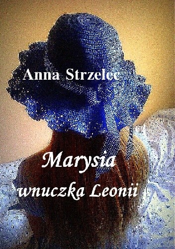 Marysia wnuczka Leonii