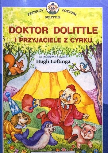Doktor Dolittle i przyjaciele z cyrku