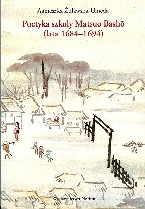 Poetyka szkoły Matsuo Bashō (lata 1684-1694)